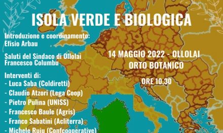 SARDEGNA AL NATURALE – ISOLA VERDE E BIOLOGICA – 14 MAGGIO 2022 –