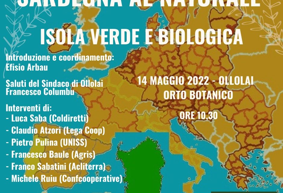 SARDEGNA AL NATURALE – ISOLA VERDE E BIOLOGICA – 14 MAGGIO 2022 –